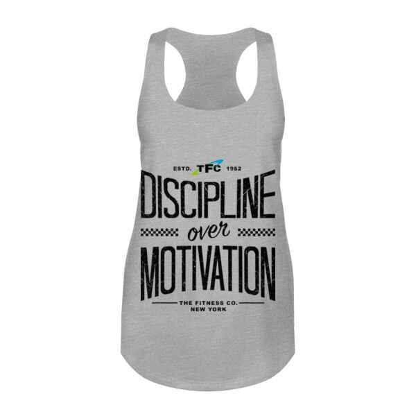 DISCIPLINE OVER MOTIVATION - WOMEN'S TANK TOP - $B4QSE6$ Thumbnail